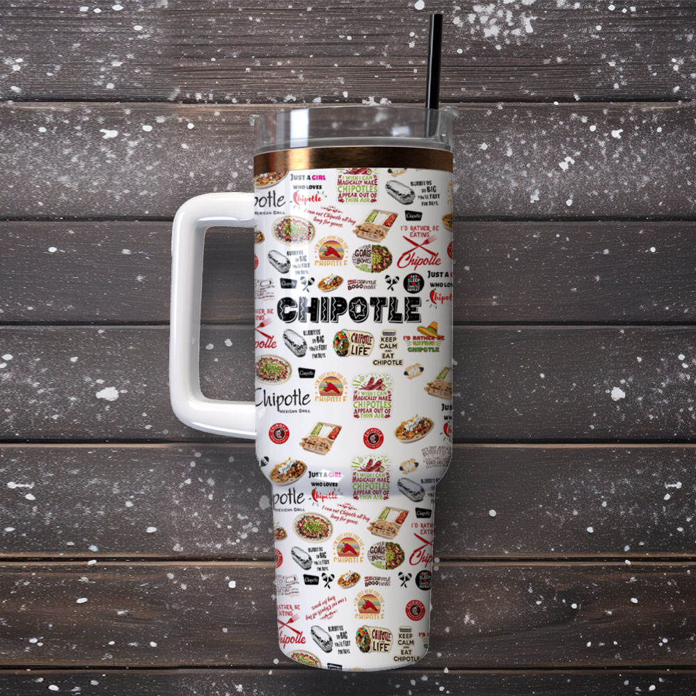 Chipotle Mexican Grill Food Custom Stanley Cup 40 oz 30 oz Tumbler With Handle