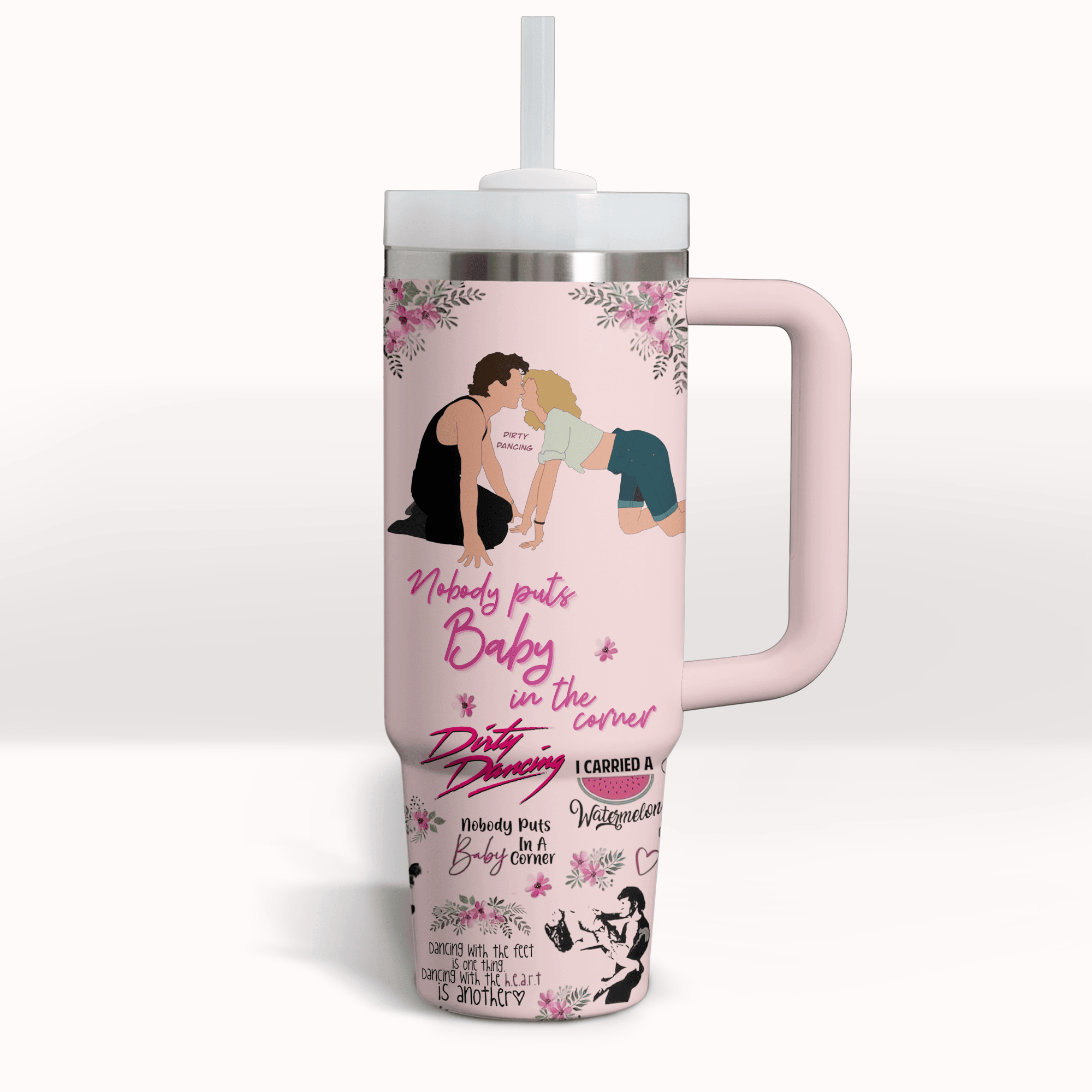Dirty Dancing Movies Custom Stanley Cup 40 oz 30 oz Tumbler With Handle