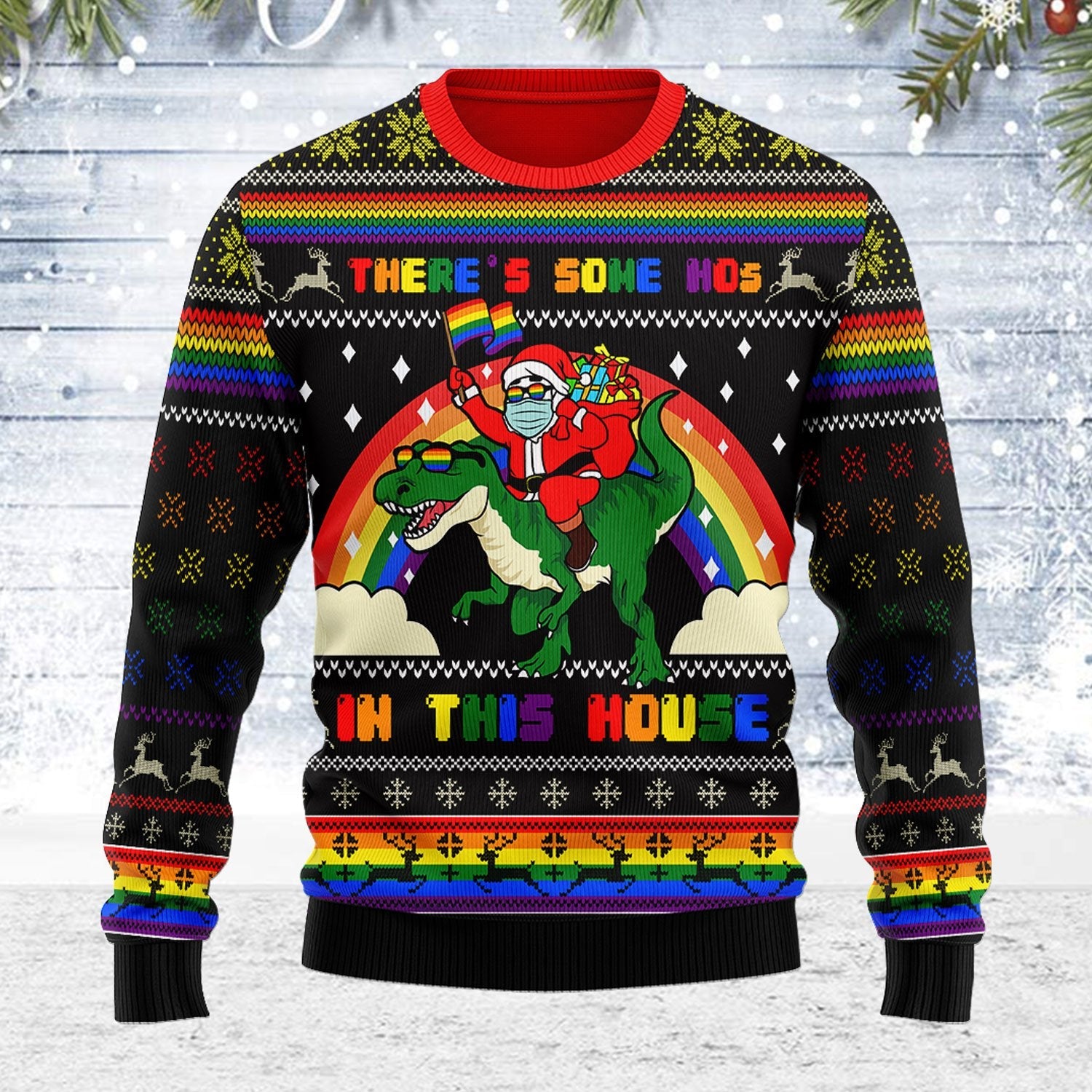LGBTQ+ There's Some Hos In This House Ugly Christmas Sweater - Stormmerch Exclusive
