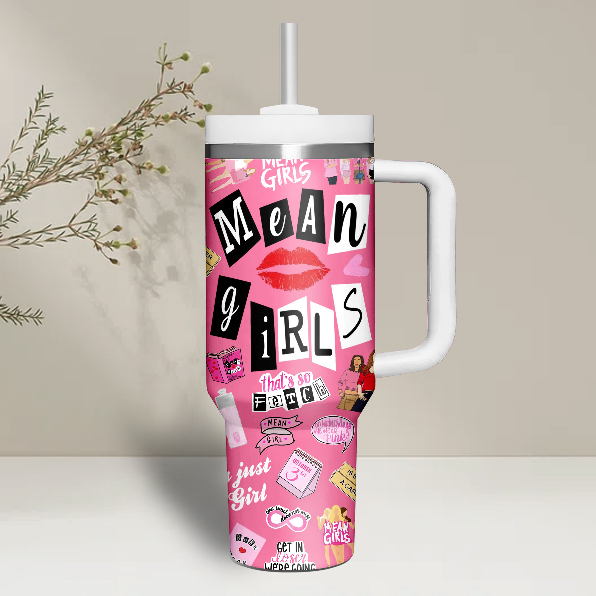 Mean Girls Movies Custom Stanley Cup 40 oz 30 oz Tumbler With Handle
