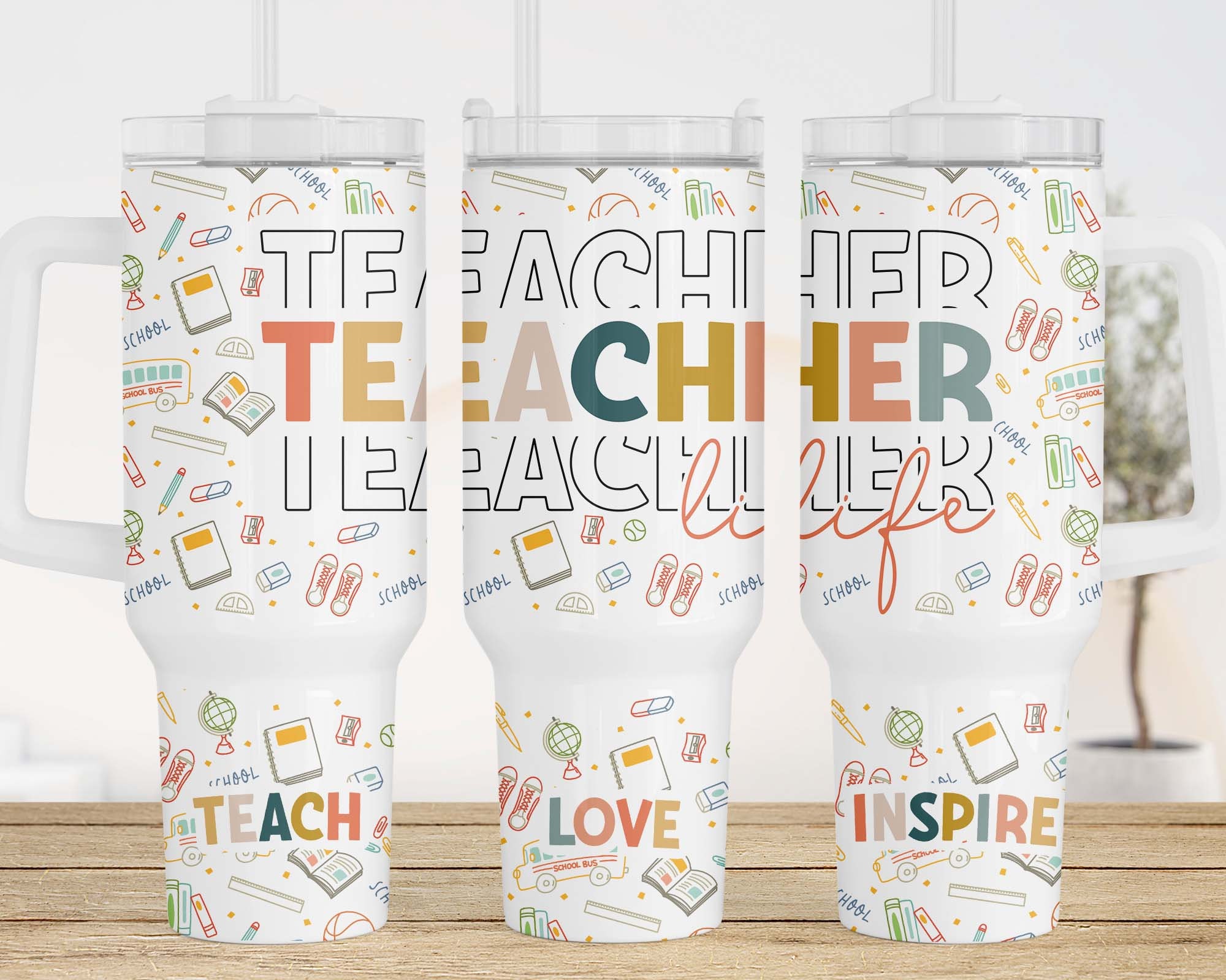 Teacher Life Custom Stanley Cup 40 oz 30 oz Tumbler With Handle