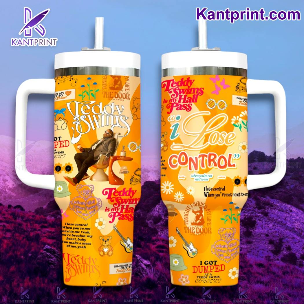 Teddy Swims Lose Control Music Custom Stanley Cup 40 oz 30 oz Tumbler With Handle