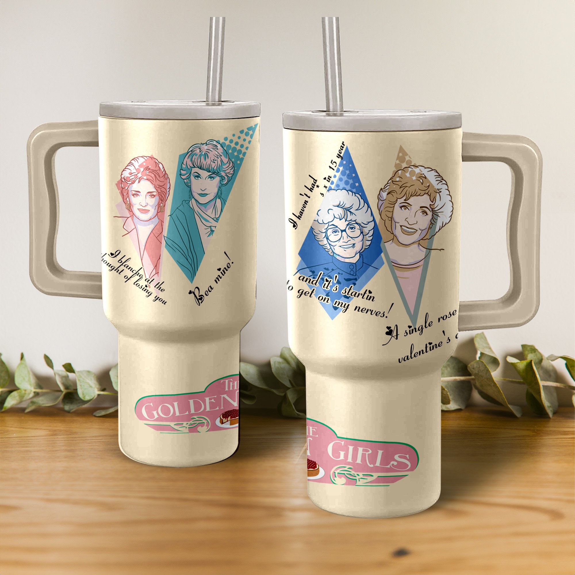 The Golden Girls TV Series Custom Stanley Cup 40 oz 30 oz Tumbler With Handle